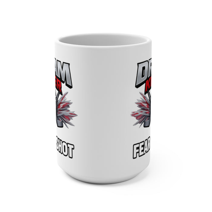 Hockey 'Dream Killer - Fear No Shot' 15oz Mug