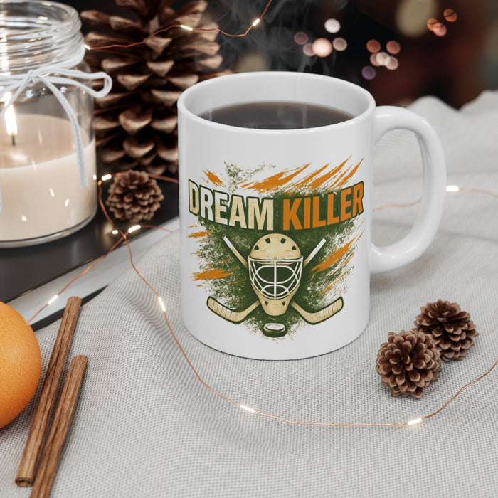 Dream Killer Hockey Goalie Mug – 11oz Ceramic Coffee Cup